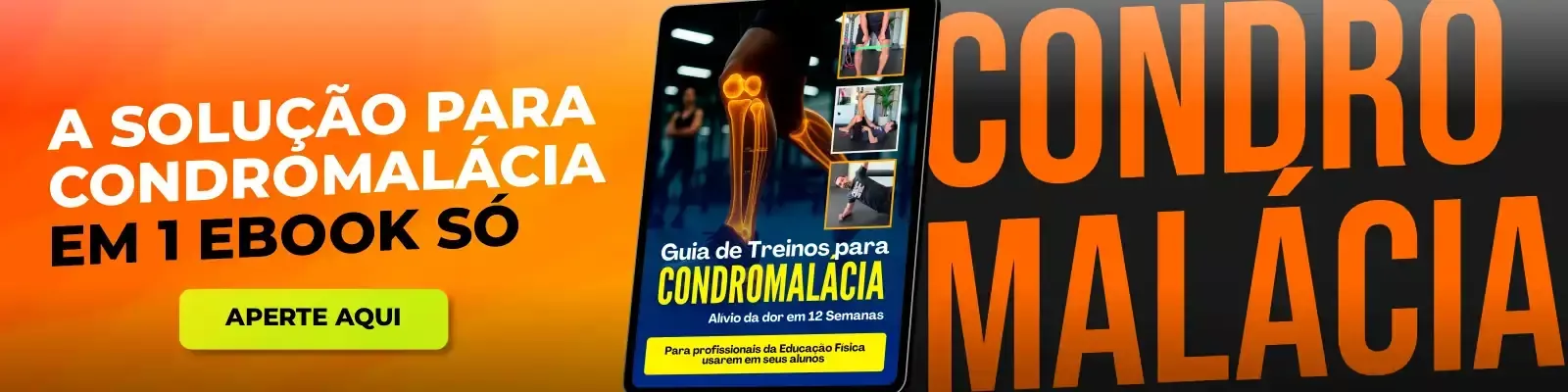 A solução para Condromalácia em 1 ebook só